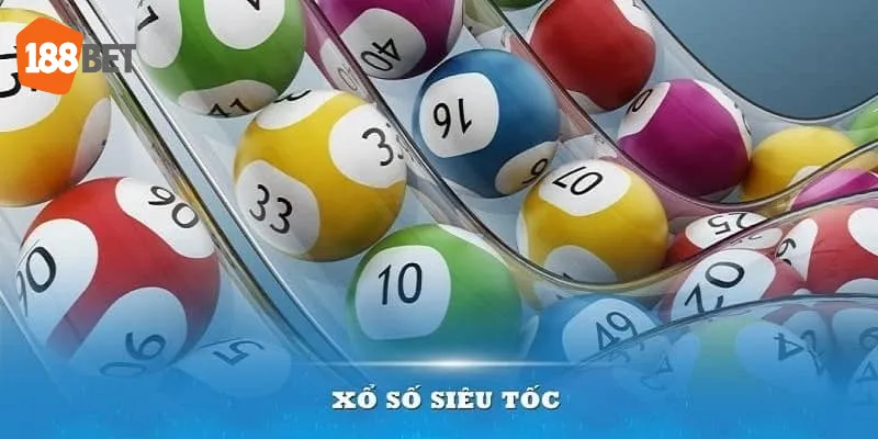 Cách tham gia xổ số siêu tốc